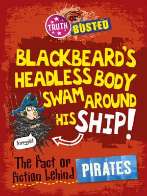 cover image of The Fact or Fiction Behind Pirates